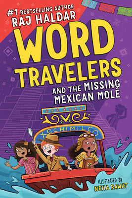 Word Travelers and the Missing Mexican Molé Supply