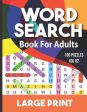 Word search book for adults: Word Search for Adults and Seniors with Big Challenging Puzzles for Relaxing and Fun, 100 Word Search Large Print for Fashion