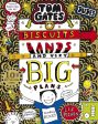 Tom Gates: Biscuits, Bands and Very Big Plans Supply