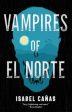 Vampires of El Norte For Cheap