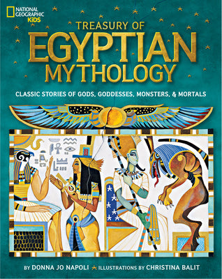 Treasury of Egyptian Mythology: Classic Stories of Gods, Goddesses, Monsters & Mortals For Sale