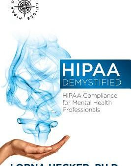 HIPAA Demystified: HIPAA Compliance for Mental Health Professionals For Sale