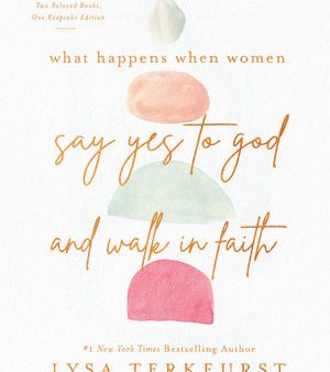 What Happens When Women Say Yes to God and Walk in Faith For Sale