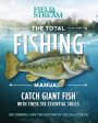 Total Fishing Manual (Paperback Edition): 318 Essential Fishing Skills, The For Sale