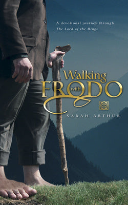 Walking with Frodo: A Devotional Journey Through the Lord of the Rings Sale