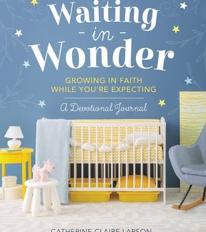 Waiting in Wonder: Growing in Faith While You re Expecting: A Devotional Journal on Sale