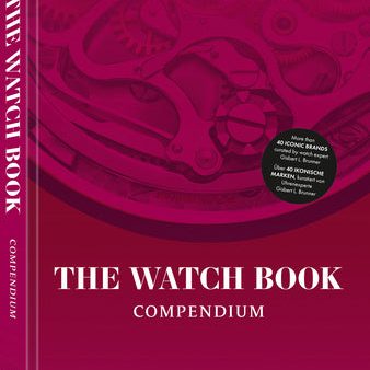 Watch Book: Compendium - Revised Edition, The Fashion