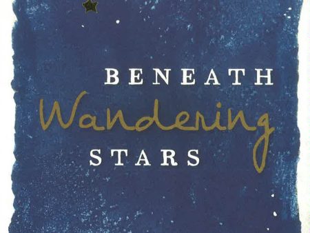 Beneath Wandering Stars Online Sale