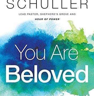 You Are Beloved: Living In The Freedom Of God s Grace, Mercy, And Love For Sale